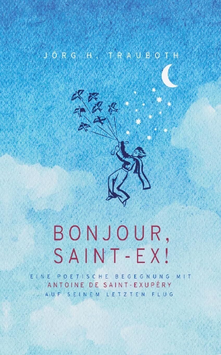 Bonjour, Saint-Ex!