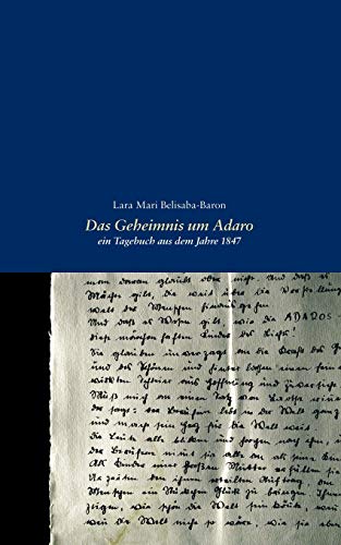 Das Geheimnis um Adaro