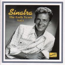 Naxos Nostalgia - Frank Sinatra (The Early Years Vol. 1) (Recordings 1940-1942)