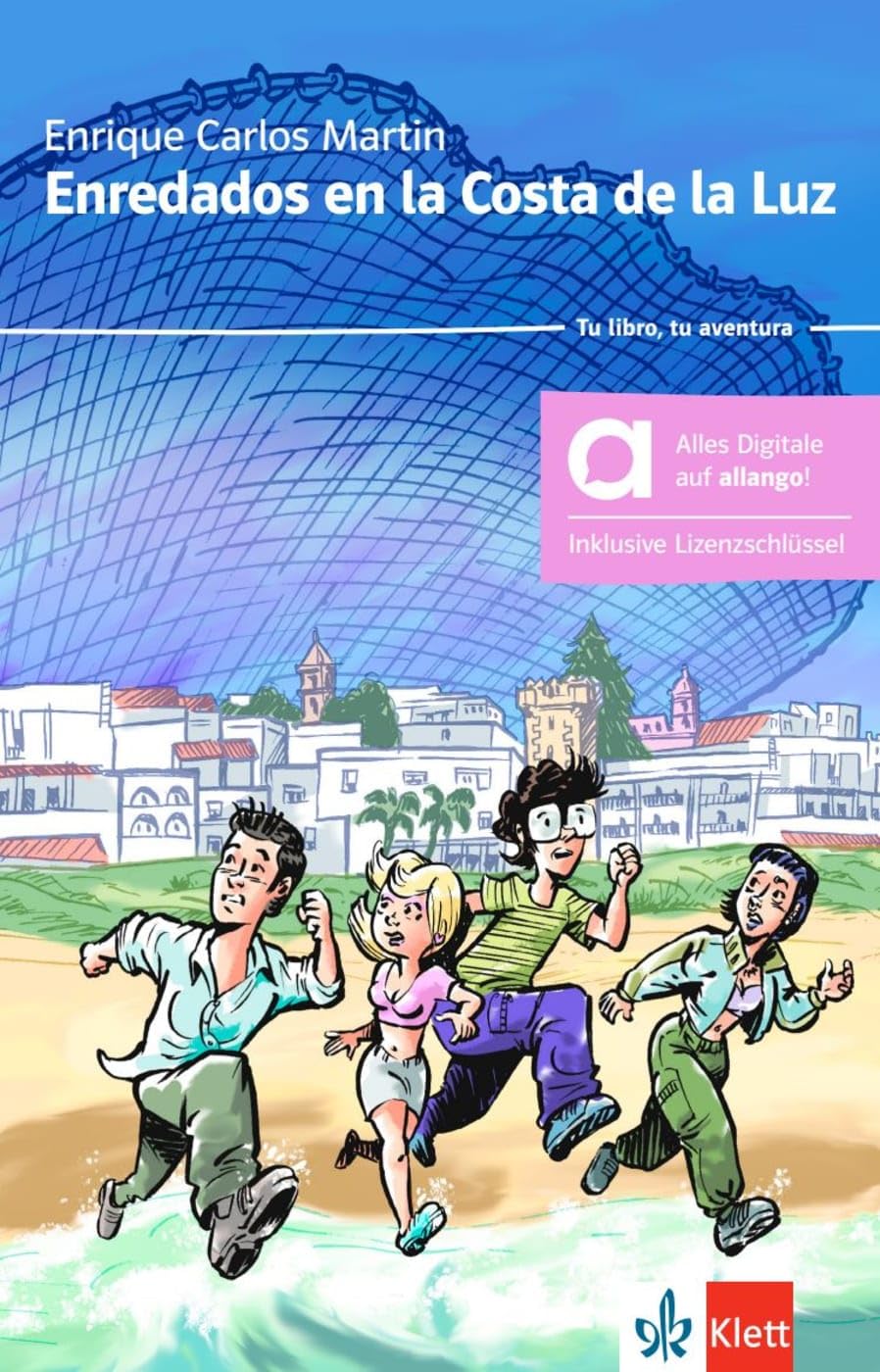 Enredados en la Costa de la Luz - Hybride Ausgabe allango: Lektüre mit digitalen Extras inklusive Lizenzschlüssel allango (24 Monate)