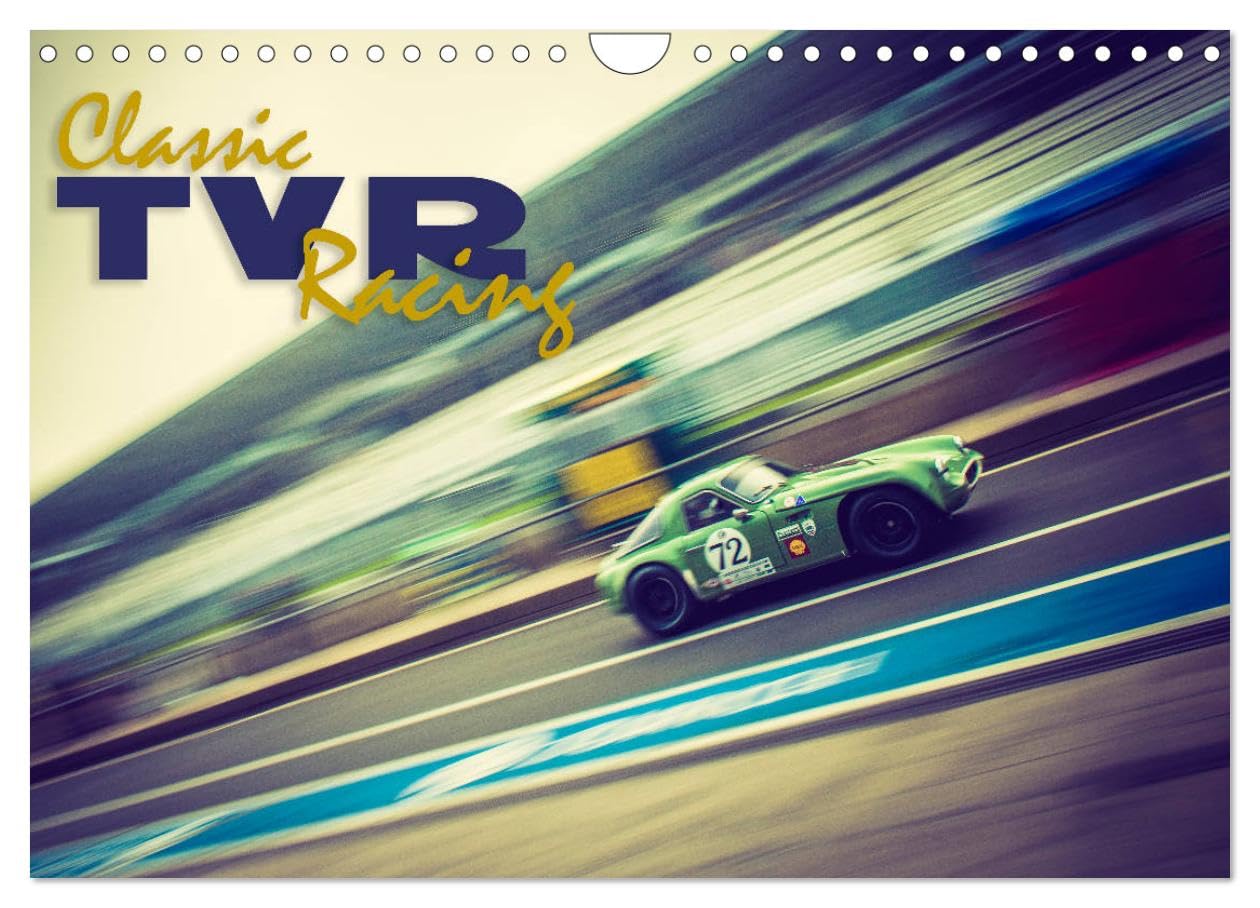 Classic TVR Racing (Wall Calendar 2026 DIN A4 landscape), CALVENDO 12 Month Wall Calendar: Classic TVR Racing Cars on the track!