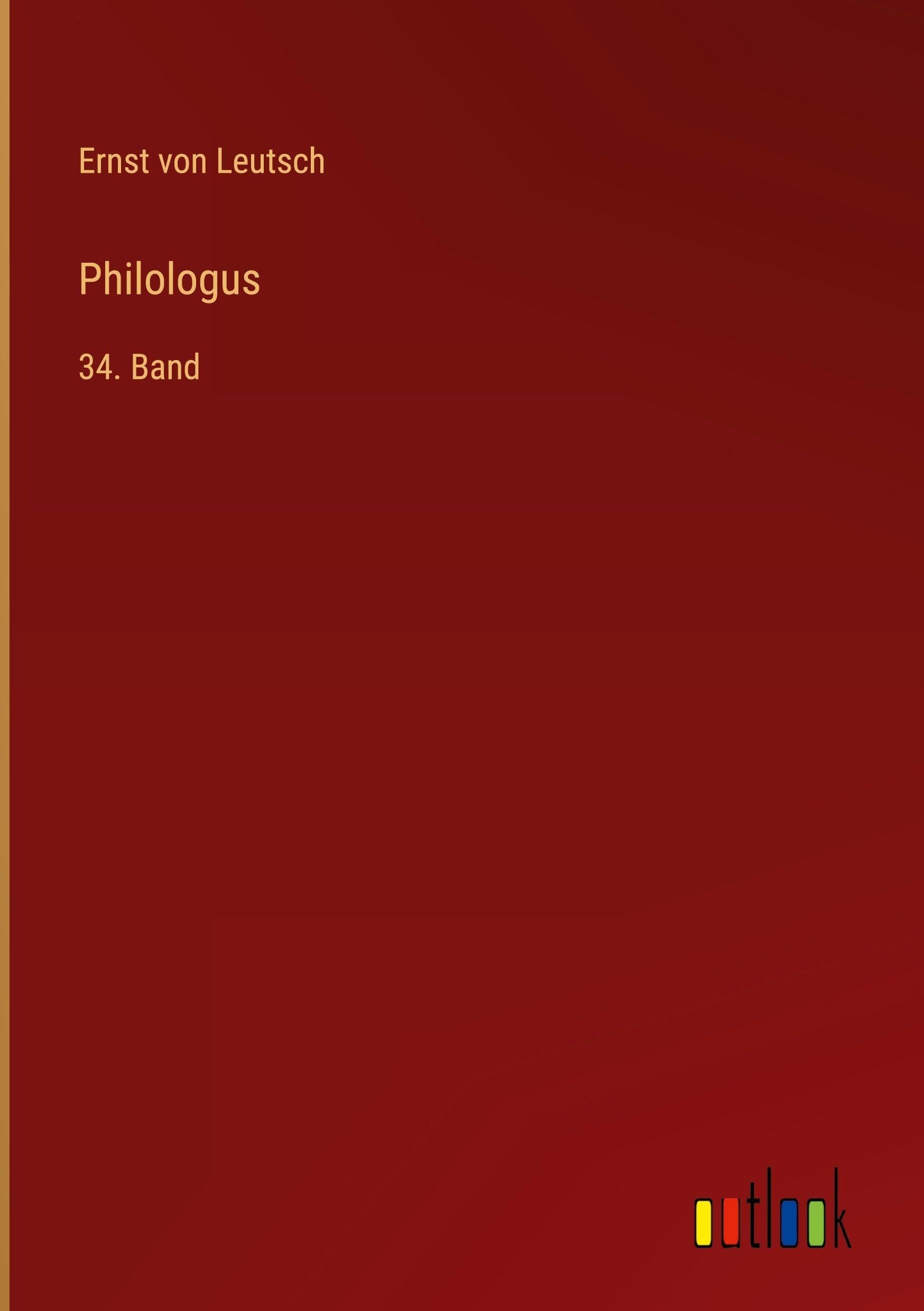 Philologus: 34. Band