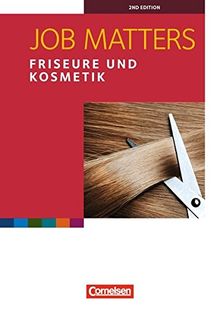 Job Matters - 2nd edition: A2 - Friseure & Kosmetik: Arbeitsheft