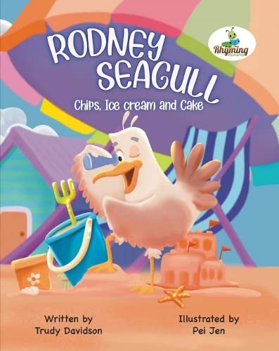 Rodney Seagull - Chips, Ice cream and Cake