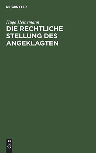 Die rechtliche Stellung des Angeklagten: Nach den Protokollen der Kommission für die Reform des Strafprozesses