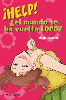 ¡Help! ¿el mundo se ha vuelto loco? (CHICAS, Band 105107)