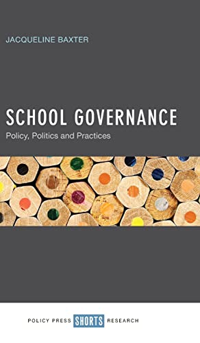 School governance: Policy, Politics and Practices