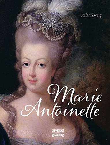 Marie Antoinette: Ein Leben geprägt von Luxus, Prunk und Verschwendung