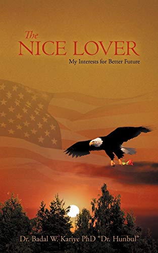 The Nice Lover: My Interests for Better Future