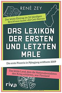 Das Lexikon der ersten und letzten Male