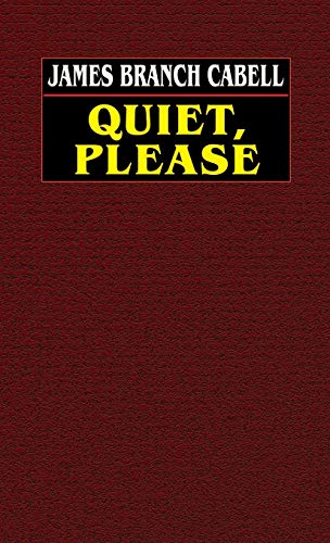 Quiet, Please