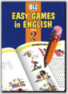 EASY GAMES IN ENGLISH II: Book 2 (Easy Word Games in Five Languages, Book 2)