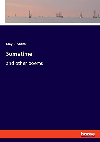 Sometime: and other poems