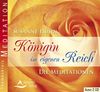 Königin im eigenen Reich - Die Meditationen - 2 Audio-CDs