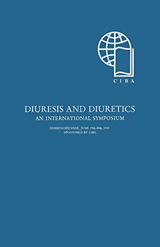 Diurese und Diuretica / Diuresis and Diuretics: Ein Internationales Symposion / An International Symposium