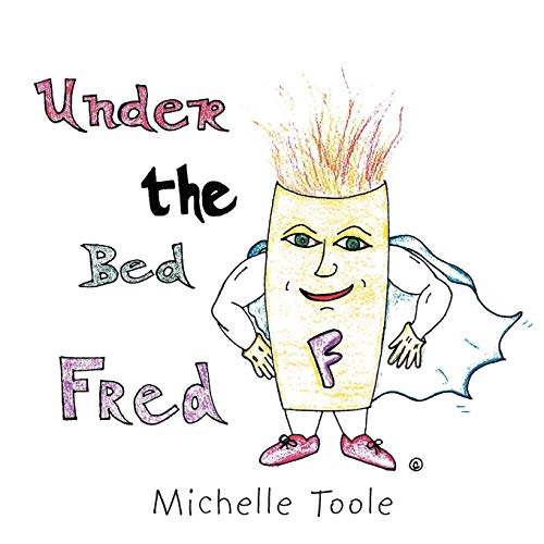 Under the Bed Fred
