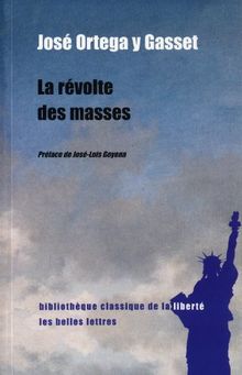 La révolte des masses