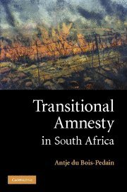 Transitional Amnesty in South Africa