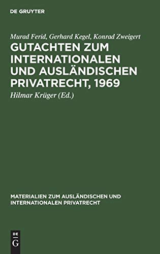 Gutachten zum Internationalen und Ausländischen Privatrecht, 1969 (Materialien zum ausländischen und internationalen Privatrecht, 15, Band 15)