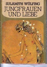 Jungfrauen und Liebe