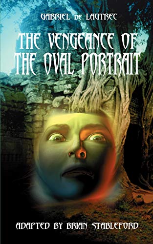 The Vengeance of the Oval Portrait