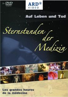 Auf Leben und Tod - Sternstunden der Medizin [2 DVDs]