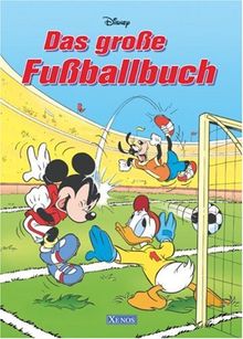 Das große Fußballbuch. Disney