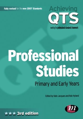 Professional Studies: Primary and Early Years (Achieving QTS)