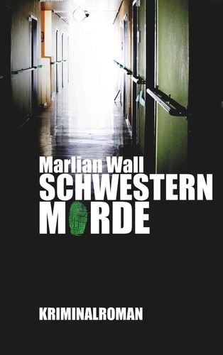 Schwesternmorde (Theo Singer und Falk Senkenfeld)