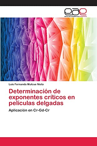 Determinación de exponentes críticos en películas delgadas: Aplicación en Cr-Gd-Cr