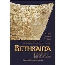 Bethsaida: A City by the North Shore of the Sea of Galilee
