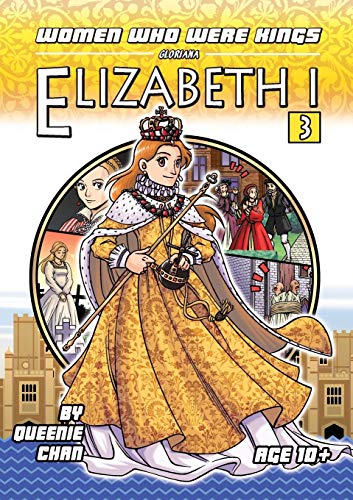 Elizabeth I: Women Who Were Kings