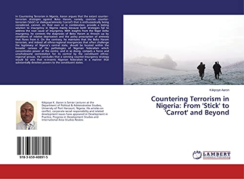 Countering Terrorism in Nigeria: From 'Stick' to 'Carrot' and Beyond