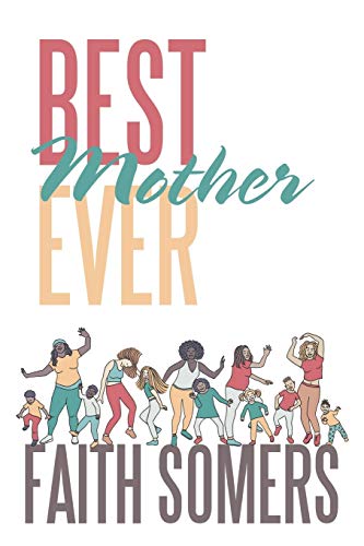 Best Mother Ever