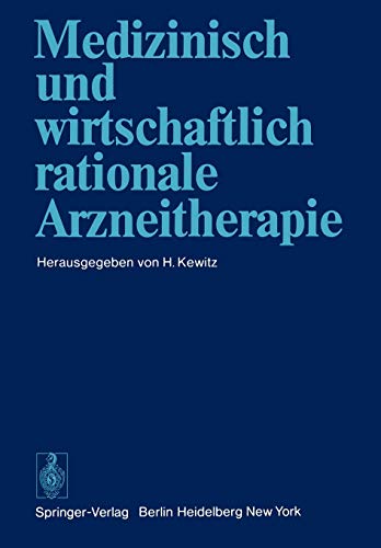 Medizinisch und wirtschaftlich rationale Arzneitherapie