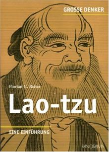 Große Denker - Lao-tzu: Eine Einführung