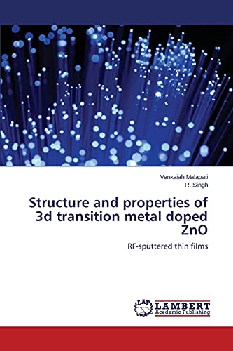 Structure and properties of 3d transition metal doped ZnO: RF-sputtered thin films