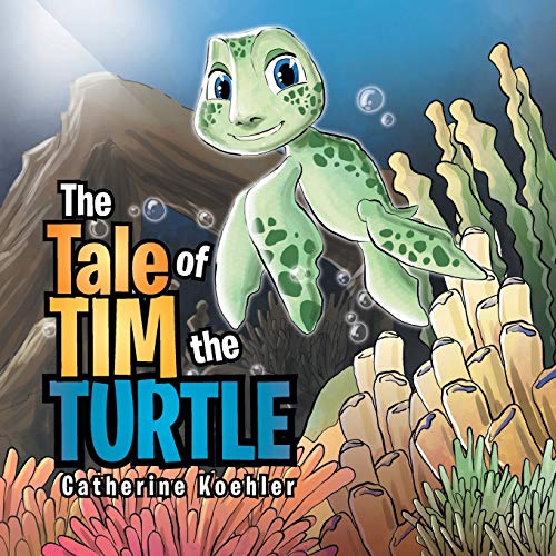 THE TALE OF TIM THE TURTLE