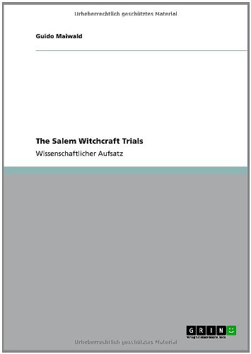 The Salem Witchcraft Trials