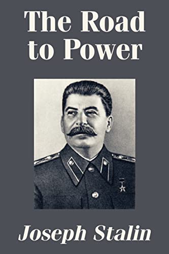 Joseph Stalin Road To Power, The