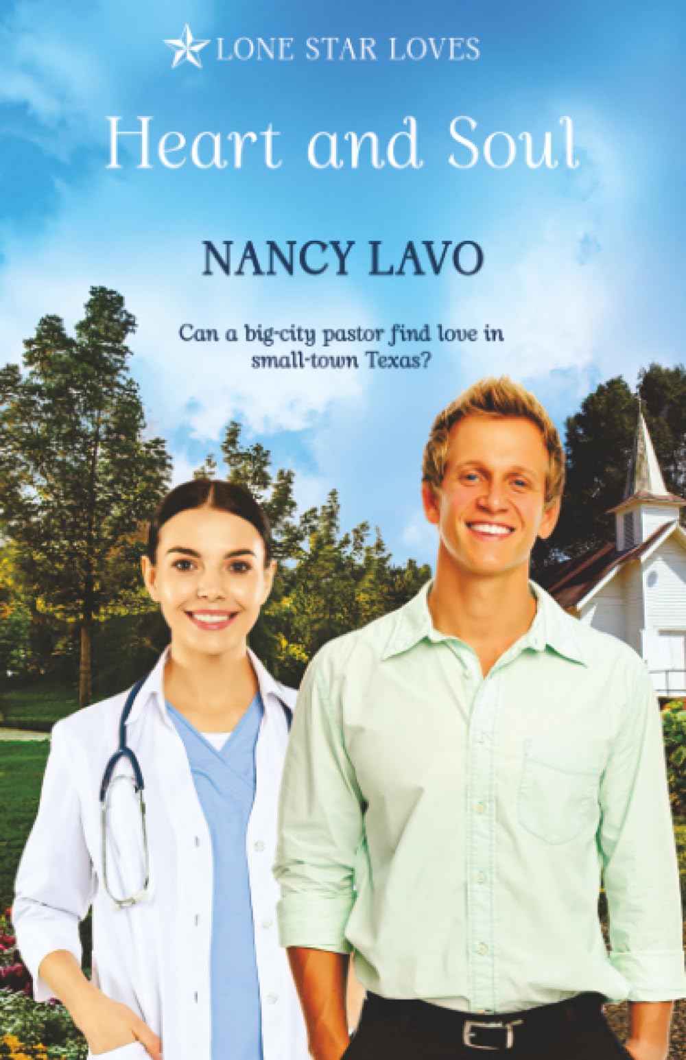 Heart and Soul (Lone Star Loves, Band 4)