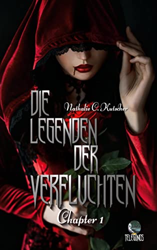 Die Legenden der Verfluchten: Chapter 1
