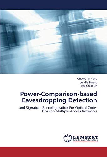 Power-Comparison-based Eavesdropping Detection: and Signature Reconfiguration For Optical Code-Division Multiple-Access Networks
