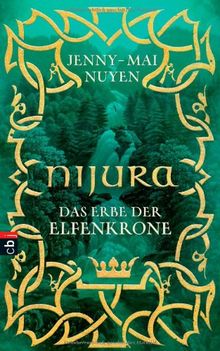 Nijura - Das Erbe der Elfenkrone