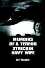 MEMOIRS OF A TERROR STRICKEN NAVY WIFE