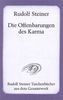 Die Offenbarungen des Karma: Ein Vortragszyklus in Hamburg vom 16. bis 28. Mai 1910