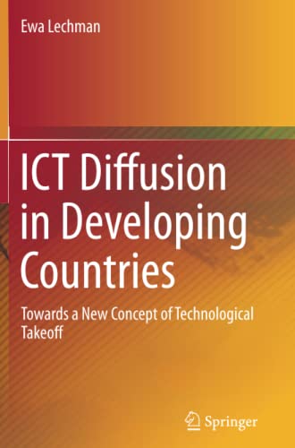 ICT Diffusion in Developing Countries: Towards a New Concept of Technological Takeoff
