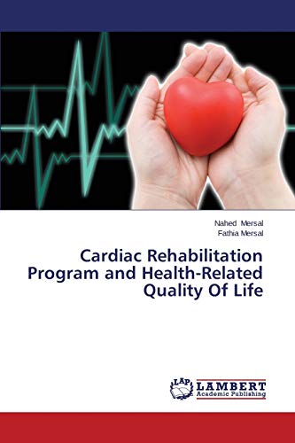Cardiac Rehabilitation Program and Health-Related Quality Of Life