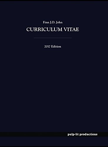 Curriculum Vitae, Finn J.D. John: 2017 Edition