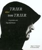Trier über von Trier. Gespräche mit Stig Björkman